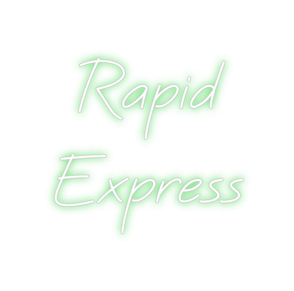 Customer Ordered: Rapid
Express