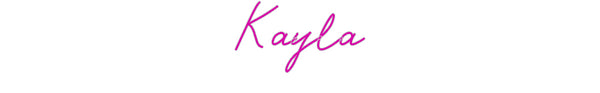 Customer Ordered: Kayla