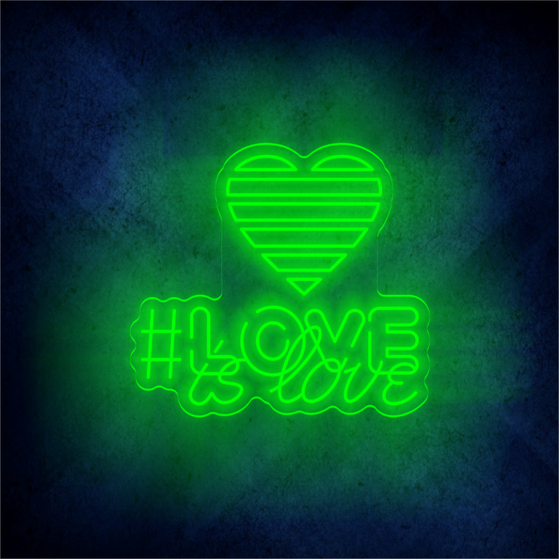 Love Is Love Neon Sign