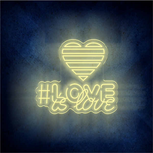 Love Is Love Neon Sign